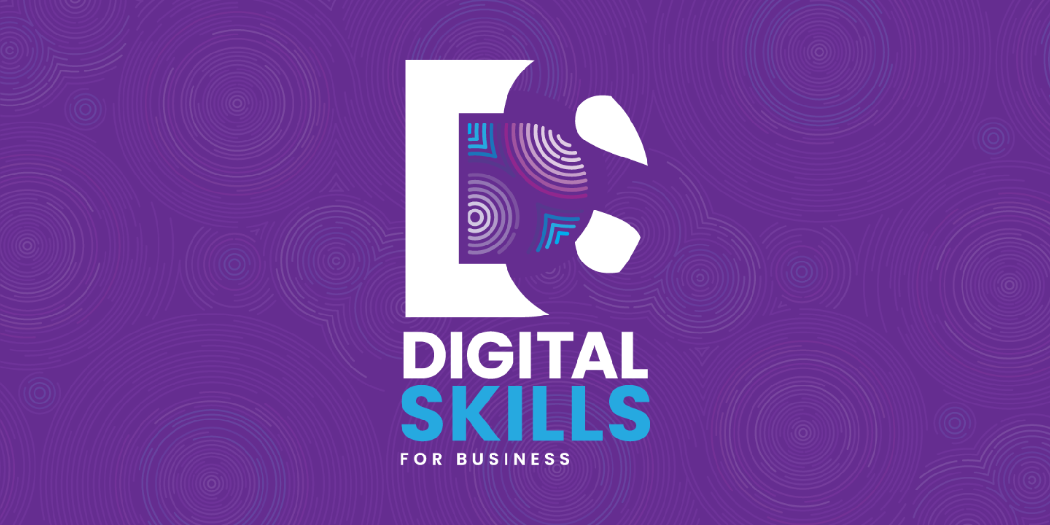 Digital Skills for Business: Web Presence 101 - Ensuring Your