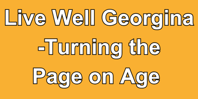 Live well georgina - turning the page on age